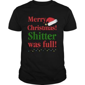 Christmas Vacation Merry Christmas Shitter was full shirt