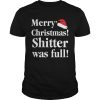 Christmas Vacation Shitter was full Cousin Eddie shirt