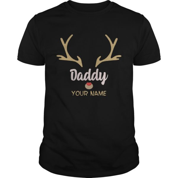 Custom Name Daddy Rudolph Reindeer Family Christmas TShirt