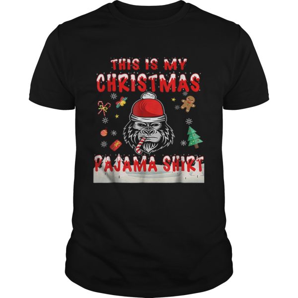 Cute Gorilla This Is My Christmas Pajama shirt