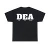DEA – Drink Every Afternoon T-Shirt