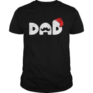 Dad With Santa Hat Christmas shirt