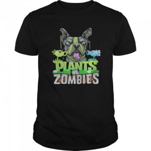 Dog Plants Zombies shirt