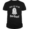 Ghost sick of your boo sheet shirt