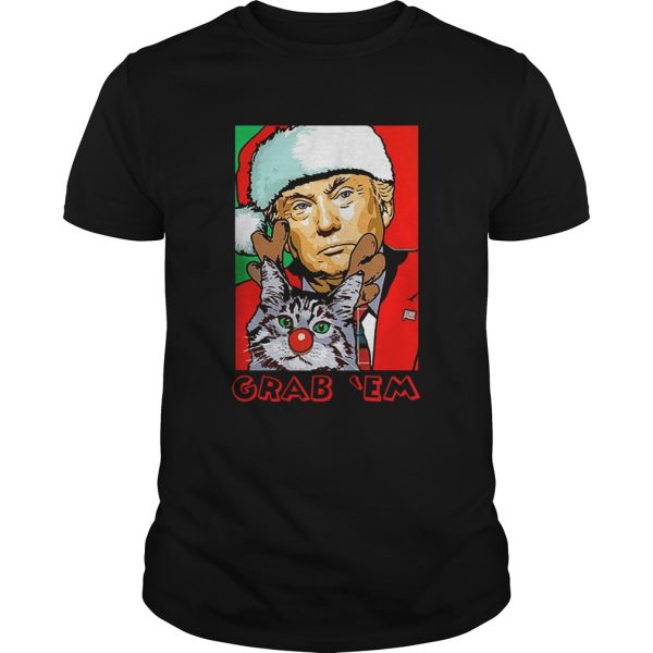 Grab Em Trump Catmas shirt