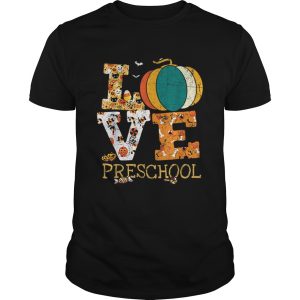 Halloween Love Preschool Pumpkin Teacher shirt