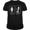 Halloween Witch your wife my wife shirt