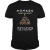 Horses Make Me Happy Christmas 2019 Classic shirt