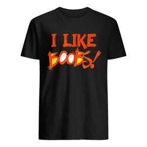 I Like Boobs Halloween Orange Eyes Boobs Sexy Naughty shirt