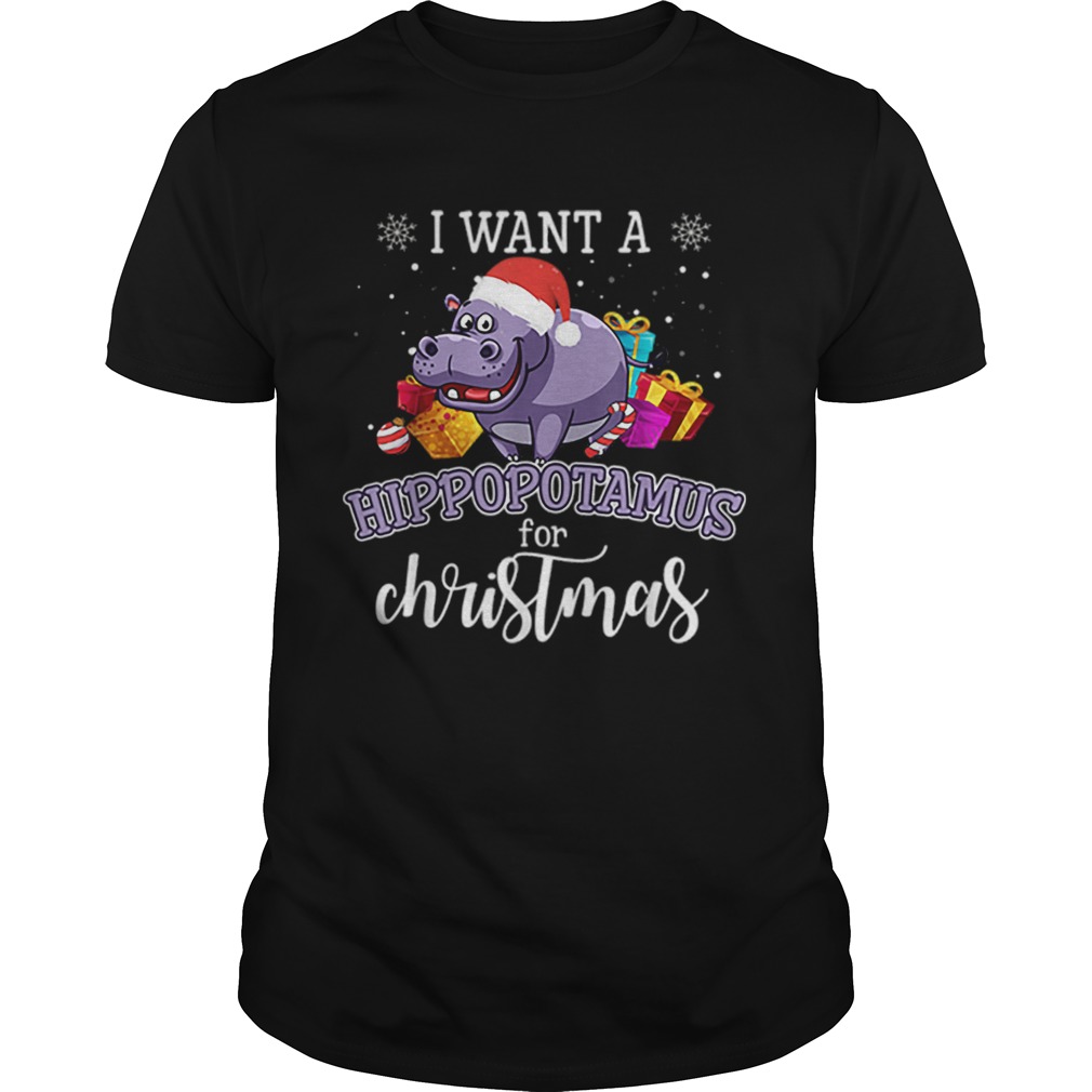 I want a hippopotamus on sale for christmas shirt