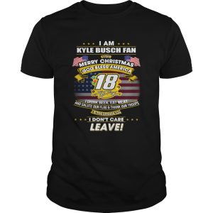 I am Kyle Busch fan I say Merry Christmas God bless America t-shirt