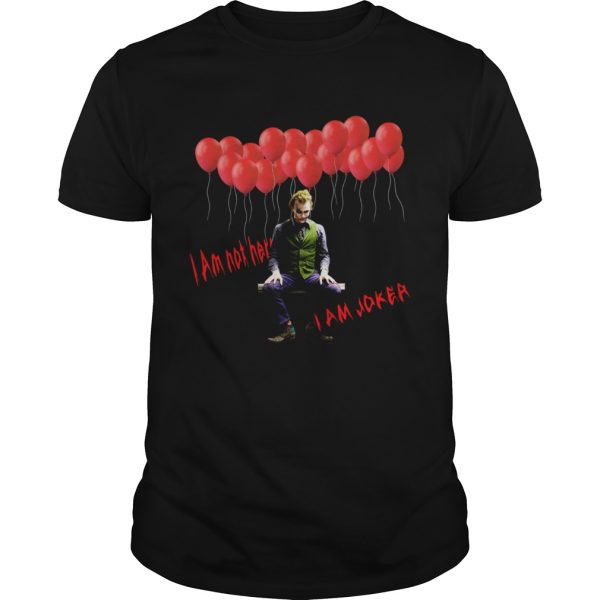 I am not Hero I am Joker shirt