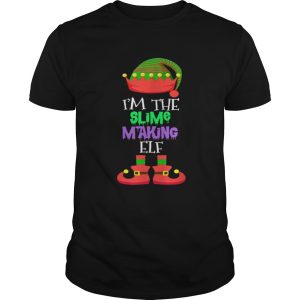 IM THE Slime Making ELF Christmas Xmas Elf Group Costume shirt