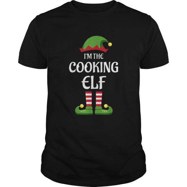 Im The Cooking Elf Matching Family Christmas Gift Cook shirt