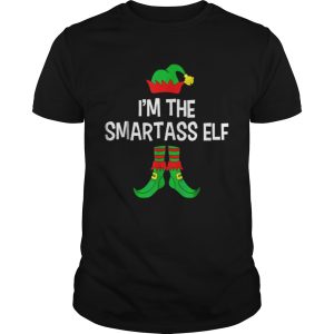 Im The Smartass Elf Matching Family Group Christmas shirt