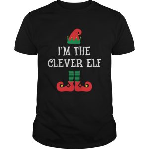 Im the Clever Elf Shirt Funny Christmas Family shirt