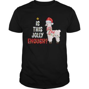 Is This Jolly Enough Llama Funny Xmas Christmas shirt