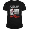 Its the most wonderful time for a Dr Pepper Christmas shirt