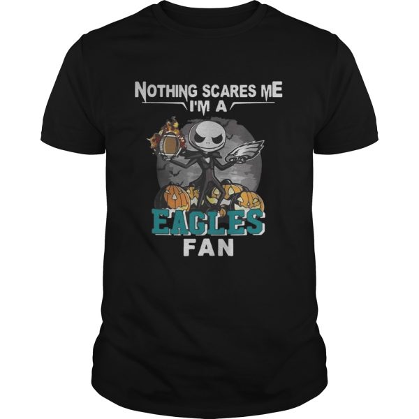 Jack Skellington nothing scares me I&#8217m a shirt