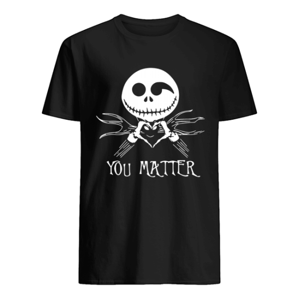 Jack Skellington you matter Suicide Prevention Awareness shirt