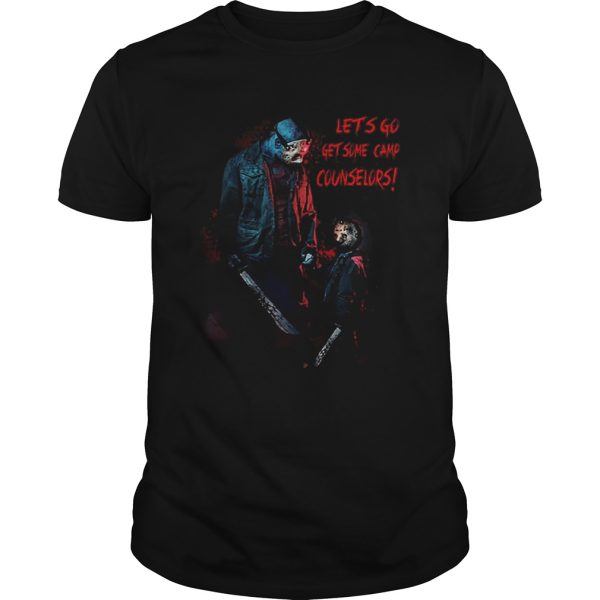 Jason Voorhees lets go get some camp counselors shirt