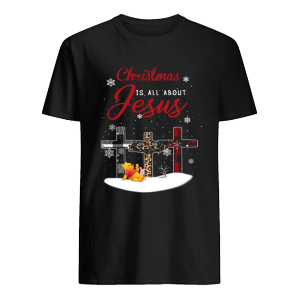 Jesus is the reason for the season christmas cross Pooh and Piglet shirt