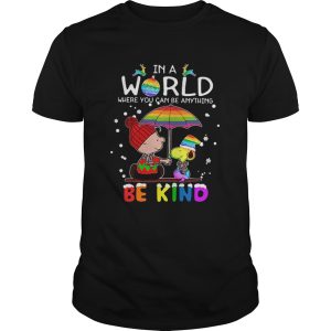 LGBT In a world where you can be anything Be Kind Snoopy Christmas shirt