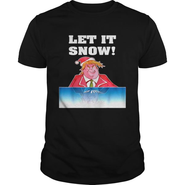 Let It Snow Trump Cocaine Santa Christmas shirt