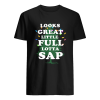 Looks Great Little Full Lotta Sap Christmas Vacation Movie Tree shirt