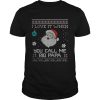 Mens Xmas Papa Father Ugly Outfit Instead shirt