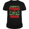 Merry Fitmas and a Happy New rear Christmas Holiday Workou shirt