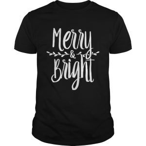 Merry and Bright Christmas Tree Snow Xmas shirt