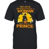 Never underestimate a woman who listens to prince Halloween shirt