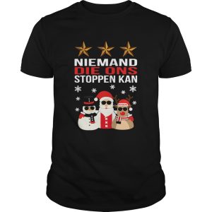 Niemand Die Ons Stoppen Kan shirt