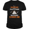 Nurse Practitioner Halloween Nursing Gift shirt