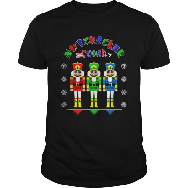 Nutcracker Squad Tee Funny Christmas Gift shirt