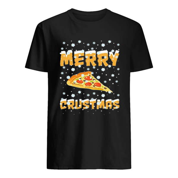 Pizza Merry Crustmas Christmas shirt