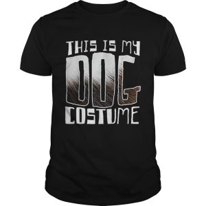 Premium This Is My Dog Costume Funny Halloween shirt