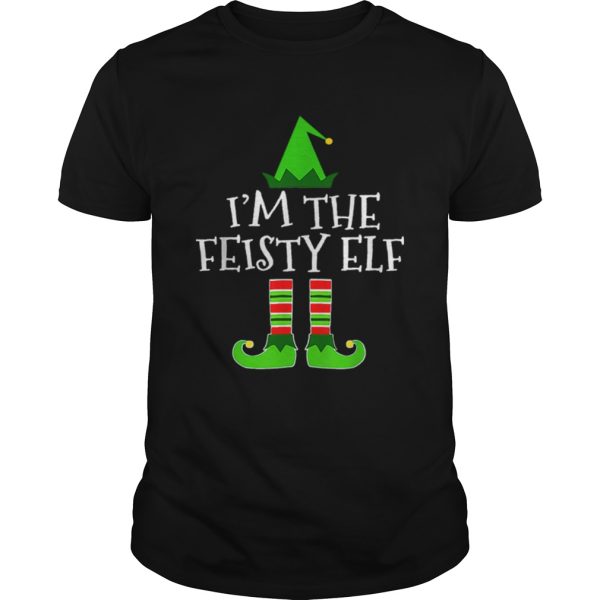 Pretty The Feisty Elf Family Matching Group Christmas Gift shirt