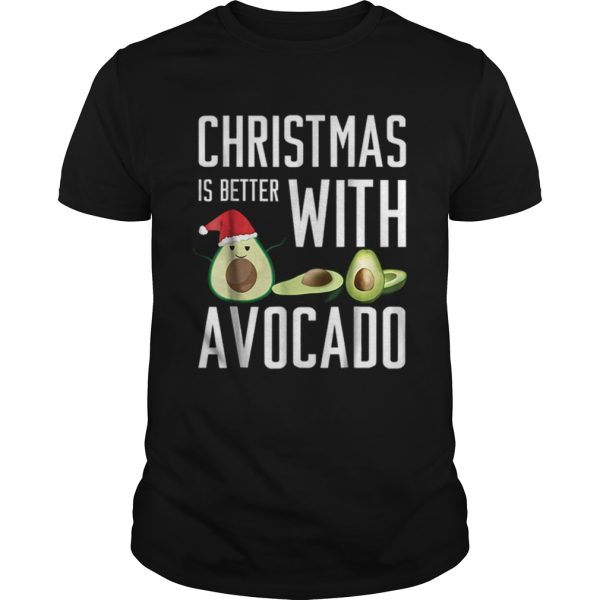 Pretty christmas is better with avocado shirt