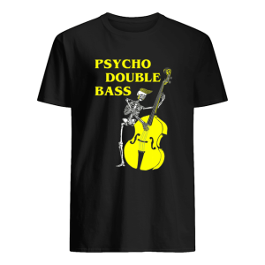 Psycho Double Bass Skeleton with Violin T shirt