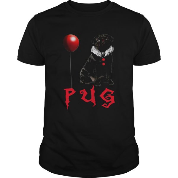 Pug Pennywise shirt