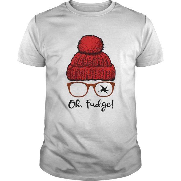 Ralphie Broken Glasses Oh Fudge shirt