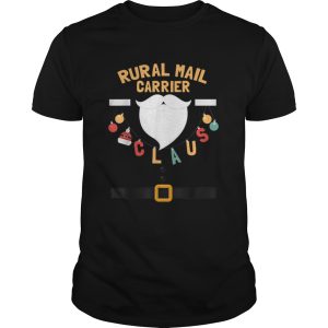 Rural Mail Carrier Claus Santa Costume Funny Xmas Gifts shirt