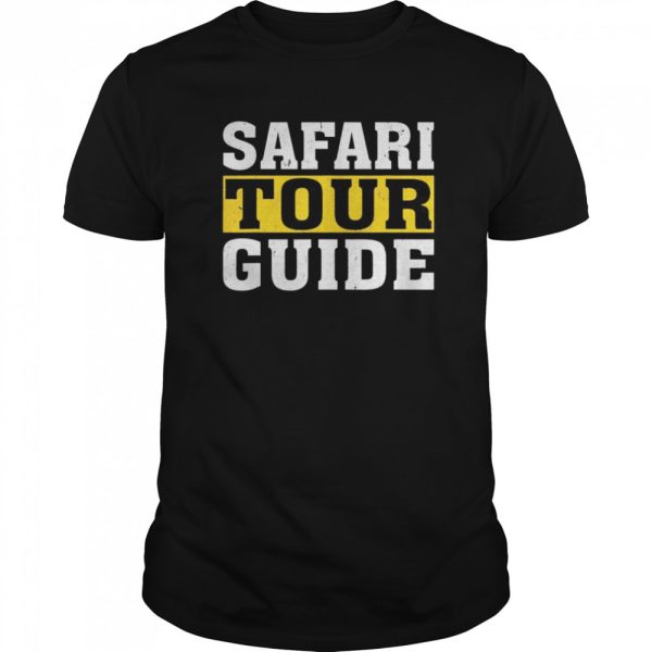 Safari Tour Guide Funny Joke Halloween Costume shirt