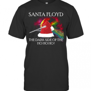 Santa Floyd The Dark Side Of The Ho Ho Ho Christmas T-Shirt