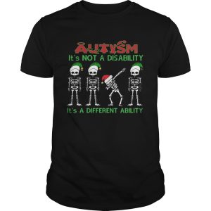 Santa Skeleton autism its not a disability its a different ability christmas shirt