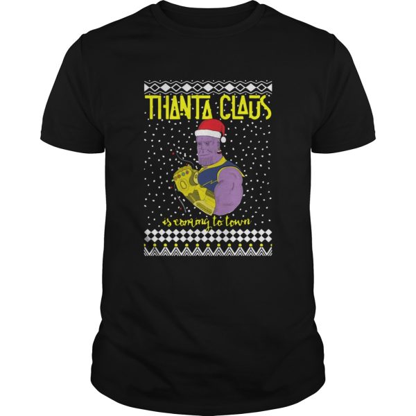 Thanta Claus Thanos Is Coming To Town Marvel Ugly Christmas shirt
