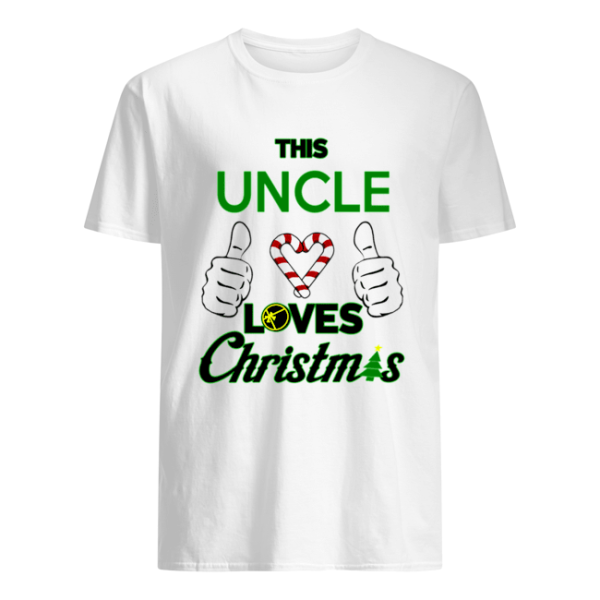 This Uncle Loves Christmas Cool Uncle Funny Holiday shirt