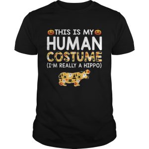 This is My Human Costume Halloween Hippo Gift shirt